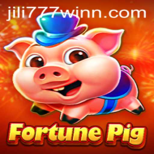 Exploring the Enchanting World of FortunePig: A Unique Gaming Experience with jili777win