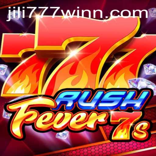 Experience the Thrill of RushFever7s with jili777win